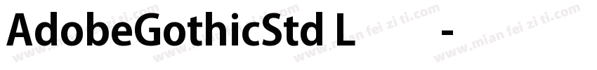 AdobeGothicStd L免费下载字体转换